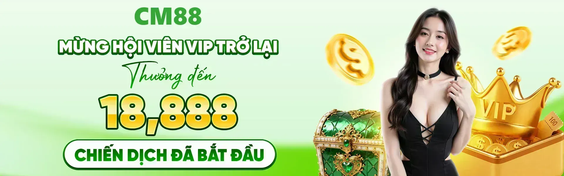 Phiên bản 6: CM88 mang đến cho các hội viên VIP tái xuất cơ hội nhận thưởng tối đa 18,888 điểm như một đặc quyền hấp dẫn trong suốt thời gian chương trình.